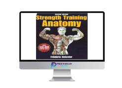 Frederic Delavier – Strength Training Anatomy 2nd.Edition